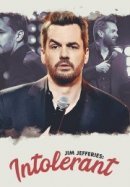 Рекомендуем посмотреть Джим Джефферис: Нетерпимый