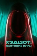 Рекомендуем посмотреть Хэдшот: Жестокие игры