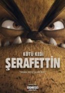 Рекомендуем посмотреть Плохой кот Шерафеттин