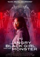 Рекомендуем посмотреть Сердитая чёрная девушка и её монстр