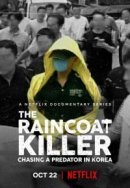 Рекомендуем посмотреть Убийца в плаще: Охота на корейского хищника