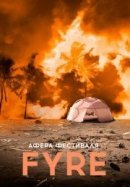 Рекомендуем посмотреть Афера на FYRE