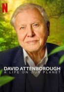 Рекомендуем посмотреть Дэвид Аттенборо: Жизнь на нашей планете