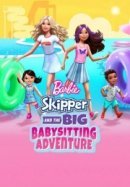 Рекомендуем посмотреть Барби: Скиппер и большое приключение с детьми