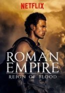 Рекомендуем посмотреть Римская империя: Власть крови