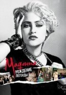 Рекомендуем посмотреть Мадонна: Рождение легенды