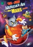 Рекомендуем посмотреть Том и Джерри: Полет на Марс