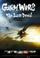 Рекомендуем посмотреть Последний друид: Войны гармов