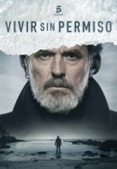 Рекомендуем посмотреть Жить без разрешения