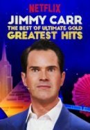 Рекомендуем посмотреть Джимми Карр: Лучшие из лучших, золотых и величайших хитов