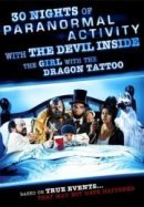 Рекомендуем посмотреть 30 ночей паранормального явления с одержимой девушкой с татуировкой дракона
