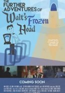 Рекомендуем посмотреть Приключения замороженной головы Уолта Диснея