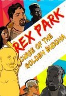 Рекомендуем посмотреть Рэкс Парк: Проклятие Золотого Будды