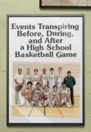 Рекомендуем посмотреть События, происходящие до, во время и после баскетбольного матча в школе