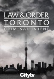 Закон и порядок Торонто: Преступные намерения